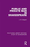 Public and Private Man in Shakespeare (eBook, ePUB)