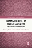 Humanizing Grief in Higher Education (eBook, ePUB)