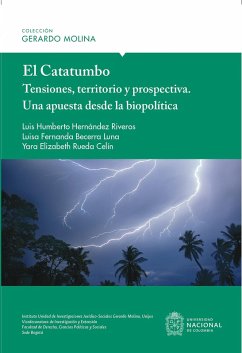 Cover El Catatumbo: Tensiones, territorio y prospectiva - Una apuesta desde la biopolítica (eBook, ePUB)