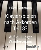 Klavierspielen nach Akkorden Teil 83 (eBook, ePUB)