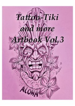 Tattoo Tiki and more Artbook Vol.3 (eBook, ePUB) - Peters, Armin