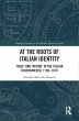 At the Roots of Italian Identity... - Bild 1