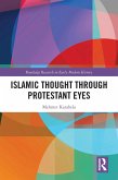 Islamic Thought Through Protestant Eyes (eBook, ePUB)