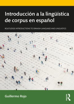 Introducción a la lingüística de corpus en español (eBook, PDF) - Rojo, Guillermo