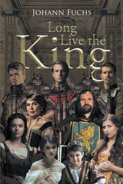 Long Live the King (eBook, ePUB) - Fuchs, Johann