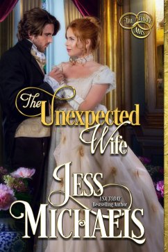 The Unexpected Wife (The Three Mrs) (eBook, ePUB) - Michaels, Jess