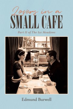 Lovers in a Small Cafe (eBook, ePUB) Lovers in a Small Cafe (eBook, ePUB)