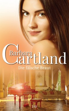 Die fälsche Braut (eBook, ePUB) - Cartland, Barbara