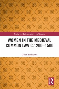 Women in the Medieval Common Law c.1200-1500 (eBook, PDF) - Seabourne, Gwen