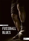 Fußball Blues (eBook, ePUB)