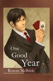 One Good Year (The One Good series, #2) (eBook, ePUB)