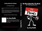 No More Dick Pics the Book &quote;Online Dating Cheat Codes&quote; (eBook, ePUB)
