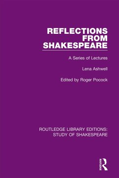 Reflections From Shakespeare (eBook, PDF) - Ashwell, Lena