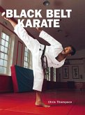 Black Belt Karate (eBook, ePUB) Black Belt Karate (eBook, ePUB)