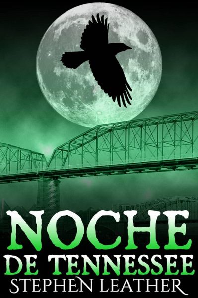 Noche de Tennessee (Jack Nightingale. Detective Sobrenatural, #8) (eBook, ePUB) Noche de Tennessee (Jack Nightingale. Detective Sobrenatural, #8) (eBook, ePUB)