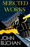 Selected Works of John Buchan (eBook, ePUB)