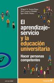 El aprendizaje-servicio y la educación universitaria (eBook, ePUB)
