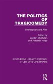 The Politics of Tragicomedy (eBook, ePUB)