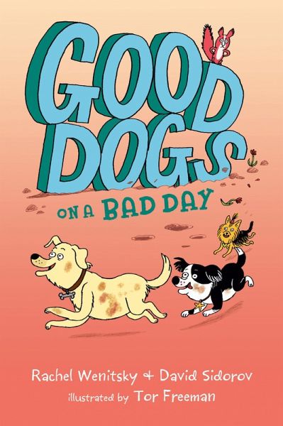 Good Dogs on a Bad Day (eBook, ePUB) Good Dogs on a Bad Day (eBook, ePUB)