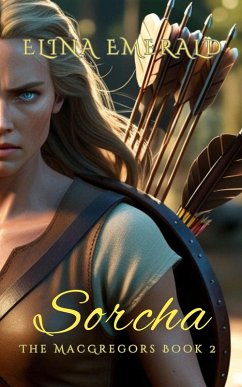 Sorcha (The MacGregors, #2) (eBook, ePUB) - Emerald, Elina