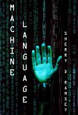 Machine Language (eBook, ePUB) Machine Language (eBook, ePUB)