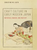 Craft Culture in Early Modern Japan (eBook, ePUB)