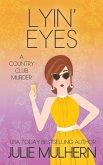 Lyin' Eyes (The Country Club Murders, #13) (eBook, ePUB)