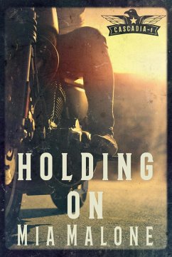 Cover Holding on (Cascadia, #1) (eBook, ePUB)