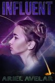 Influent (eBook, ePUB) Influent (eBook, ePUB)