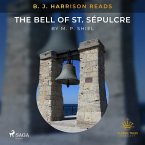 B. J. Harrison Reads The Bell of St. Sépulcre (MP3-Download)