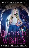 Dragonfly Wishes (Dragons of Ellehcor, #1) (eBook, ePUB)