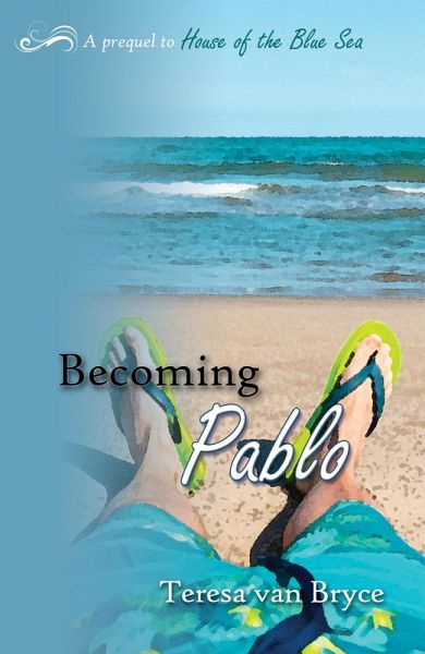 Becoming Pablo (eBook, ePUB)