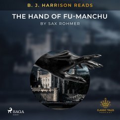 B. J. Harrison Reads The Hand of Fu-Manchu (MP3-Download) - Rohmer, Sax