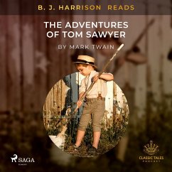 B. J. Harrison Reads The Adventures of Tom Sawyer (MP3-Download) - Twain, Mark