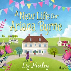 A New Life for Ariana Byrne (MP3-Download) - Hurley, Liz