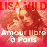 Amour libre à Paris – Une nouvelle érotique (MP3-Download)