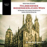 Halbseidenes biedermeierliches Wien (MP3-Download)