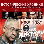 Istoricheskie hroniki s Nikolaem Svanidze. 1986-1989 (MP3-Download)