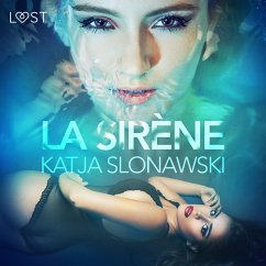 La Sirène – Une nouvelle érotique (MP3-Download) - Slonawski, Katja