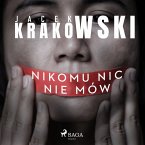 Nikomu nic nie mów (MP3-Download)