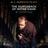B. J. Harrison Reads The Hunchback of... - Bild 1