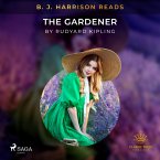 B. J. Harrison Reads The Gardener (MP3-Download)