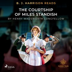B. J. Harrison Reads The Courtship of Miles Standish (MP3-Download) - Longfellow, Henry Wadsworth