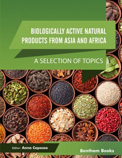 Biologically Active Natural Products from Asia and Africa: A Selection of Topics (eBook, ePUB)