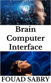 Brain Computer Interface (eBook, ePUB)