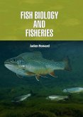 Fish Biology and Fisheries (eBook, ePUB)