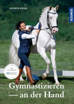 Gymnastizieren an der Hand (eBook, PDF) - Roida, Kathrin