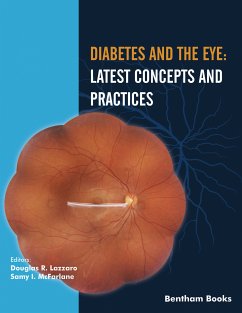 Diabetes and the Eye: Latest Concepts and Practices (eBook, ePUB)