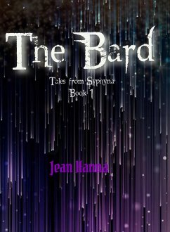 The Bard (Tales from Syphyna, #1) (eBook, ePUB) - Hanna, Jean