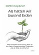 Als hätten wir tausend Erden - Über... - Bild 1
